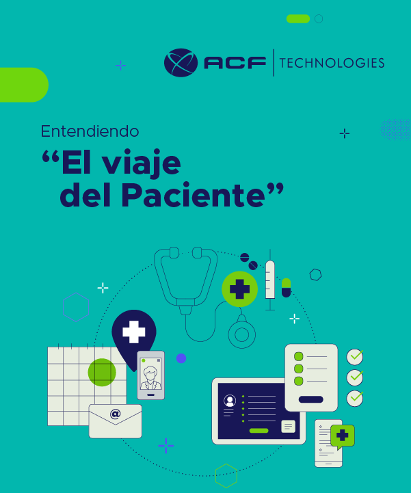 Entendiendo_el_viaje_del_paciente_acftechnologies_pañol_V2_2021